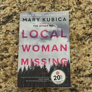 Local Woman Missing by Mary Kubica